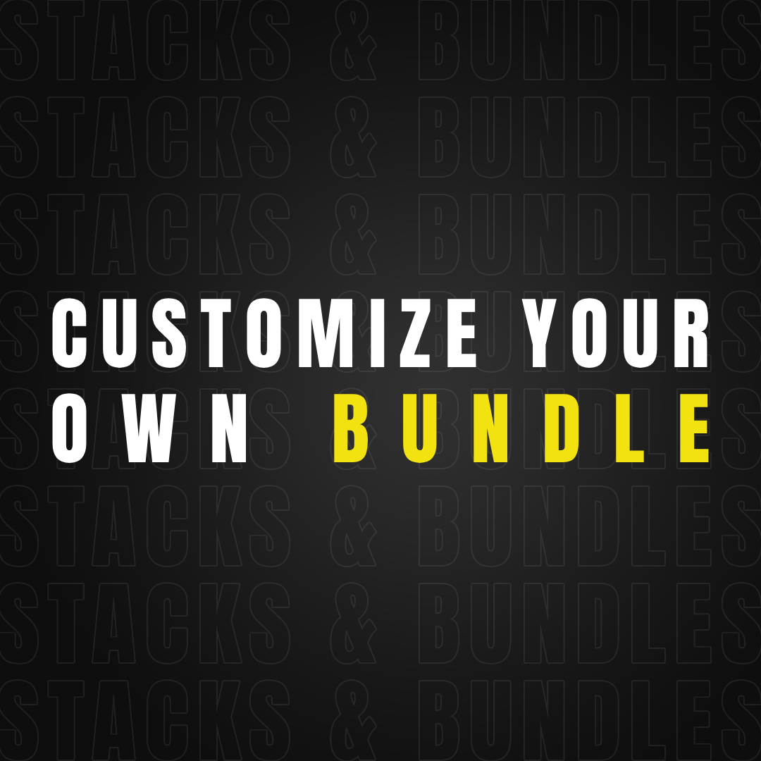 Customize Your Own Bundle